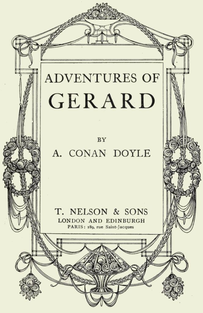 The Adventures Of Brigadier Gerard by Arthur Conan Doyle
