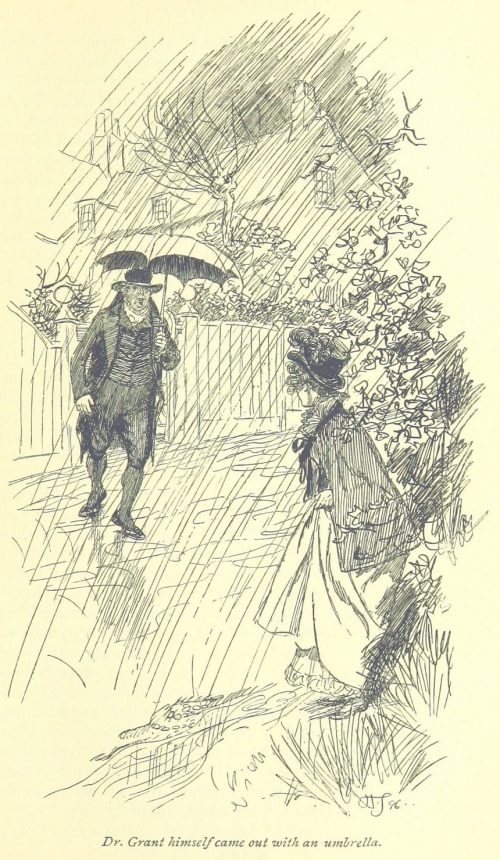 Jane Austen Mansfield Park - Dr. Grant himself went out with an umbrella