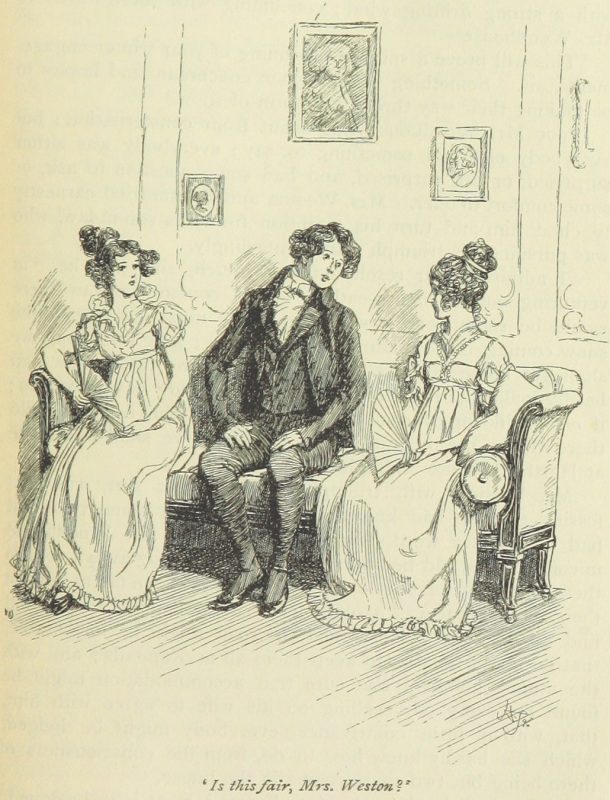 Jane Austen Emma – Is this fair, Mrs. Weston?