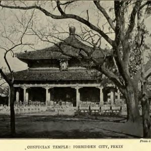 Confucian Temple, Forbidden City, Pekin From a photograph