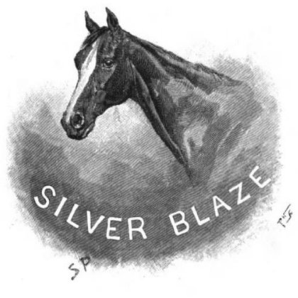 Sherlock Holmes The Adventure of The Silver Blaze