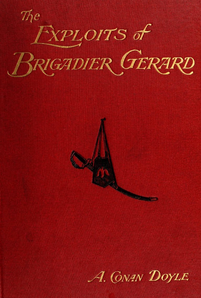 The Exploits Of Brigadier Gerard by Arthur Conan Doyle
