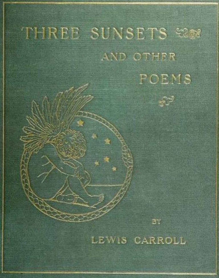Three Sunsets and Other Poems Book Cover by Lewis Carroll