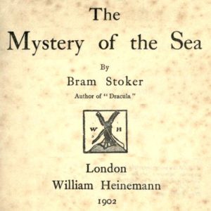 The Mystery of the Sea by Bram Stoker