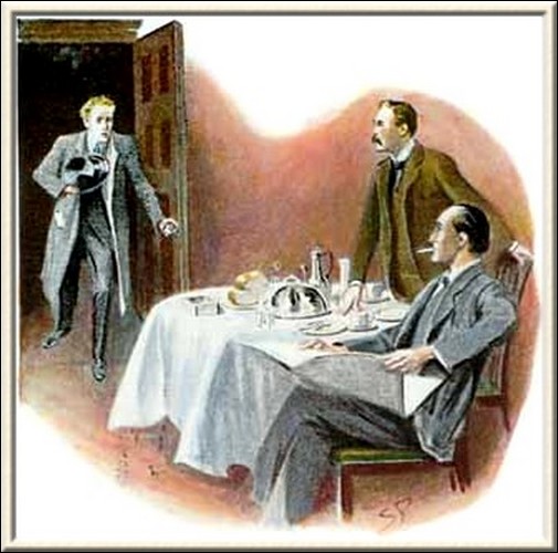 Sherlock Holmes The Norwood Builder a wild-eyed and frantic young man, pale, dishevelled, and palpitating, burst into the room