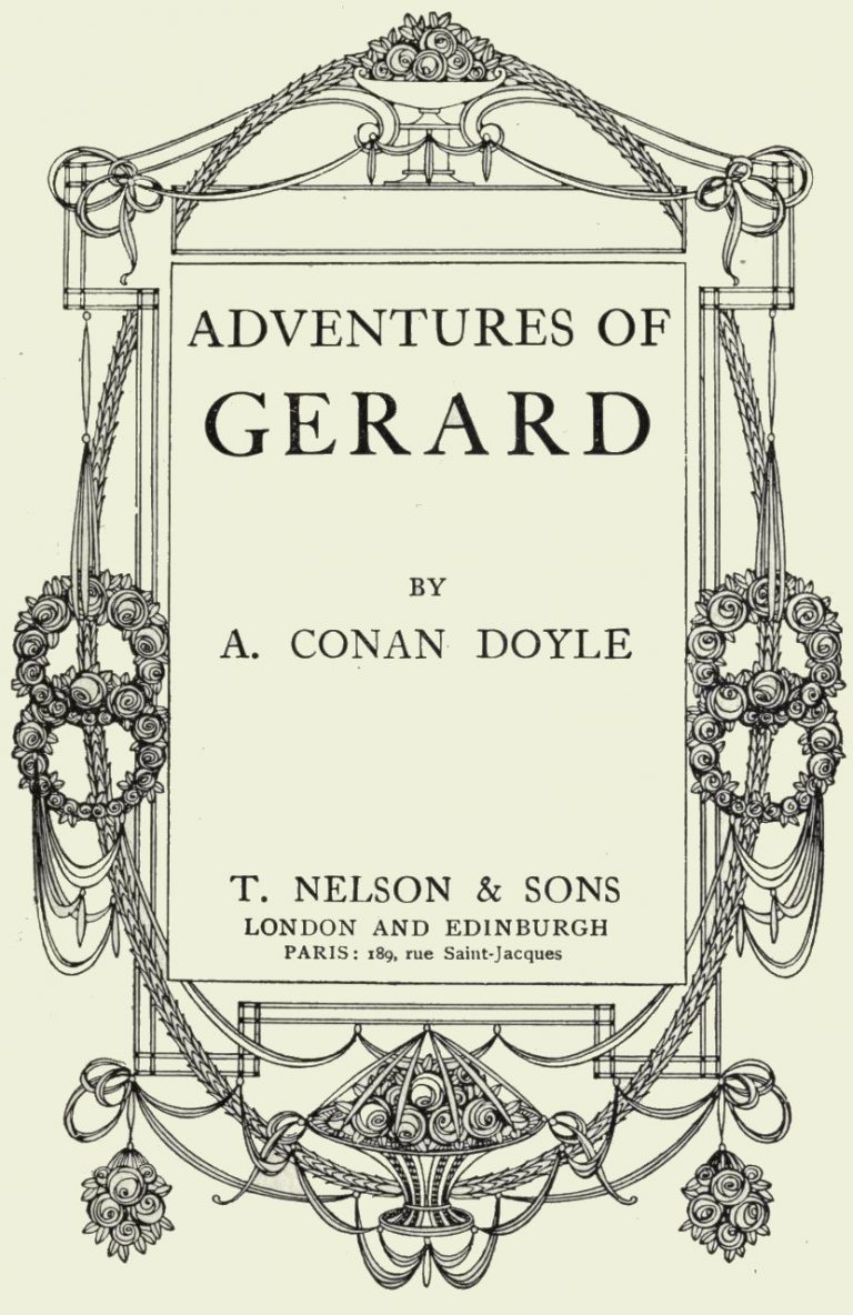 The Adventures Of Brigadier Gerard by Arthur Conan Doyle
