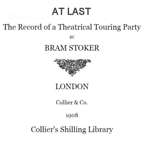 At Last by Bram Stoker