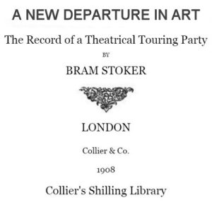 A New Departure in Art by Bram Stoker