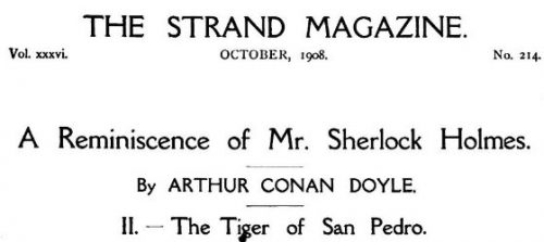 Sherlock Holmes The Adventure of Wisteria Lodge The Tiger of San Pedro