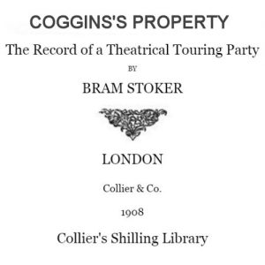 Coggins's Property by Bram Stoker