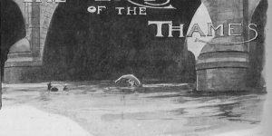 The 'Eroes of the Thames - The Story of a Frustrated Advertisement