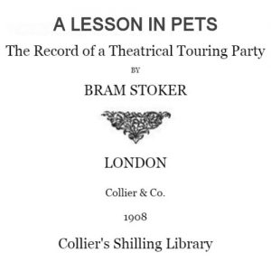 A Lesson in Pets by Bram Stoker