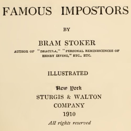 Famous Impostors by Bram Stoker