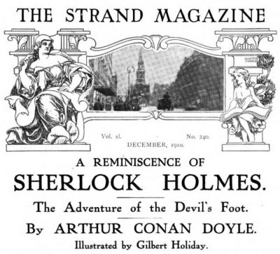 A. C. Doyle – The Adventure of the Devil’s Foot : Sherlock Holmes