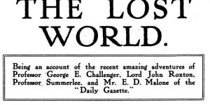 The Lost World by Arthur Conan Doyle