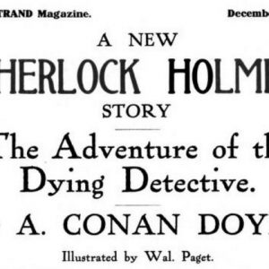 Sherlock Holmes The Adventure of the Dying Detective