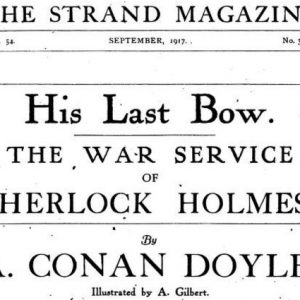 His Last Bow The War Service of Sherlock Holmes