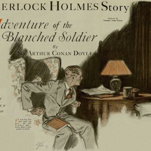 Sherlock Holmes The Adventure of the Blanched Soldier