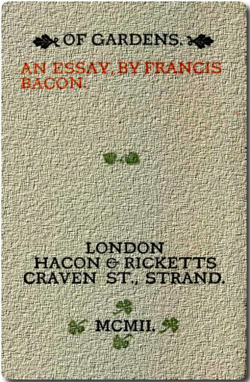 Francis Bacon Essay Of Gardens