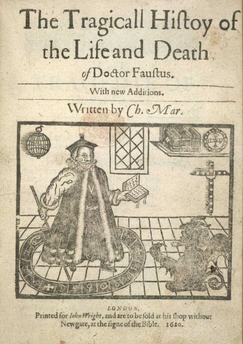 The Tragical History Of Doctor Faustus From The Quarto Of 1620 By Christopher Marlowe
